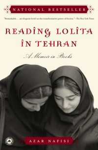 Reading Lolita in Tehran : A Memoir in Books