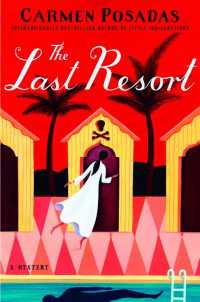 The Last Resort : A Mystery