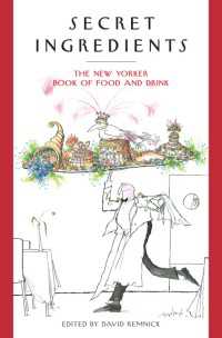 Secret Ingredients : The New Yorker Book of Food and Drink