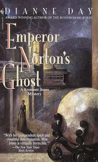 Emperor Norton's Ghost : A Fremont Jones Mystery