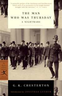 The Man Who Was Thursday : A Nightmare