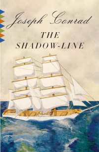 The Shadow-Line : A Confession