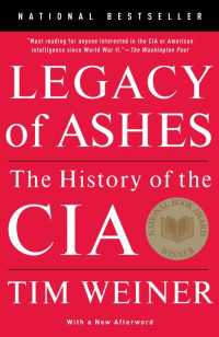 『ＣＩＡ秘録：その誕生から今日まで』（原書）<br>Legacy of Ashes : The History of the CIA