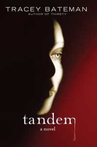 Tandem : A Novel