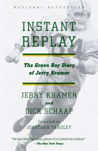 Instant Replay : The Green Bay Diary of Jerry Kramer