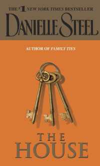 The House : A Novel