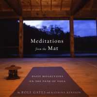 Meditations from the Mat : Daily Reflections on the Path of Yoga