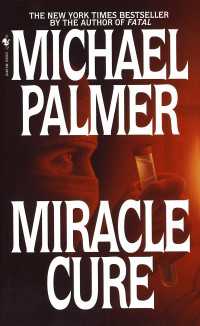 Miracle Cure : A Novel