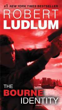 The Bourne Identity : Jason Bourne Book #1