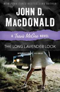 The Long Lavender Look : A Travis McGee Novel