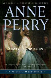 Slaves of Obsession : A William Monk Novel