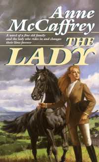 The Lady : A Novel