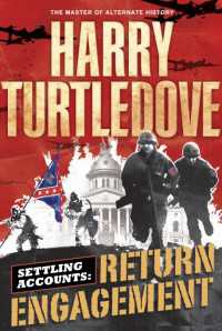 Return Engagement : Settling Accounts, Book One