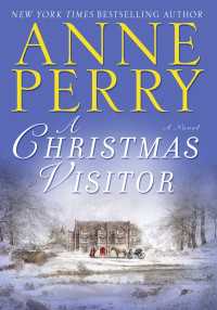 A Christmas Visitor : Novella