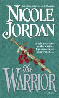 The Warrior : A Novel