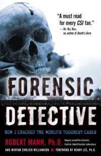 Forensic Detective : How I Cracked the World's Toughest Cases