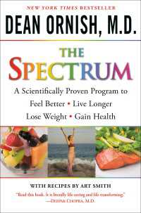 The Spectrum : How to Customize a Way of Eating and Living Just Right for You and Your Family