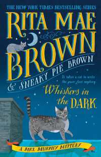 Whiskers in the Dark : A Mrs. Murphy Mystery