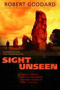 Sight Unseen : A Novel