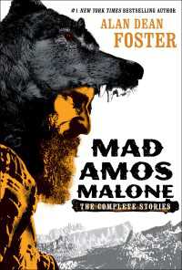 Mad Amos Malone : The Complete Stories