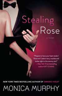 Stealing Rose : A Novel
