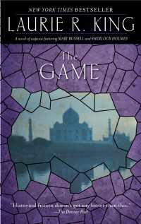 The Game : A novel of suspense featuring Mary Russell and Sherlock Holmes