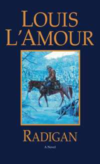 Radigan : A Novel