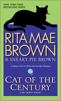 Cat of the Century : A Mrs. Murphy Mystery