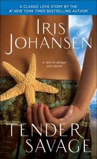 Tender Savage : A Novel