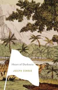 Heart of Darkness : and Selections from The Congo Diary