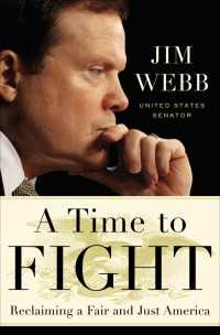 A Time to Fight : Reclaiming a Fair and Just America