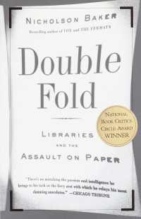 Double Fold : Libraries and the Assault on Paper