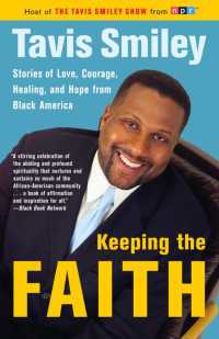 Keeping the Faith : Stories of Love, Courgae, Healing, and Hope from Black America