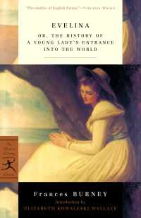 Evelina : The History of a Young Lady's Entrance into the World