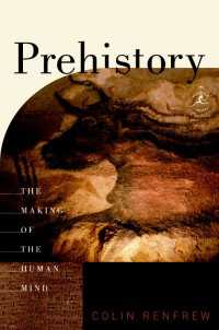 先史時代：人類の形成<br>Prehistory : The Making of the Human Mind
