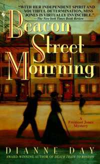 Beacon Street Mourning : A Fremont Jones Mystery