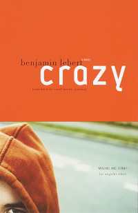 Crazy : A Novel