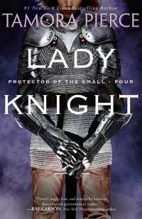 Lady Knight : Book 4 of the Protector of the Small Quartet