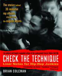 Check the Technique : Liner Notes for Hip-Hop Junkies