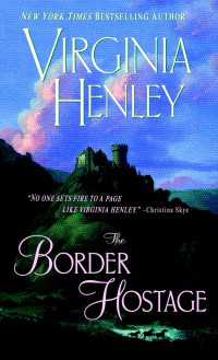 The Border Hostage : A Novel