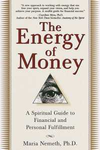 The Energy of Money : A Spiritual Guide to Financial and Personal Fulfillment
