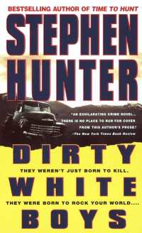 Dirty White Boys : A Novel
