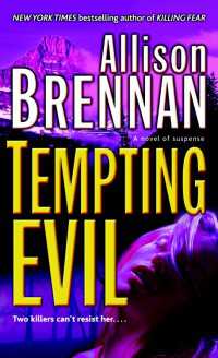 Tempting Evil : A Novel of Suspense