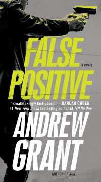 False Positive : A Novel