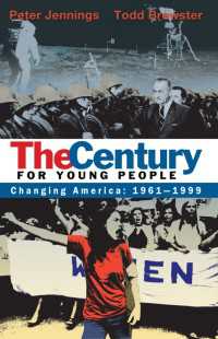 The Century for Young People : 1961-1999: Changing America