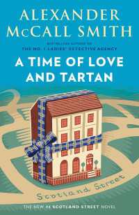 A Time of Love and Tartan : 44 Scotland Street Series (12)