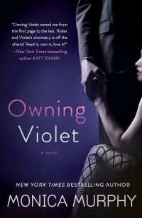 Owning Violet : A Novel