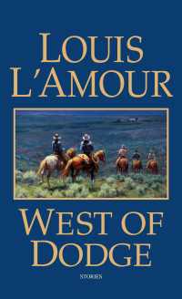 West of Dodge : Stories