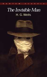 The Invisible Man : A Grotesque Romance