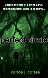 Perfect Circle : A Novel